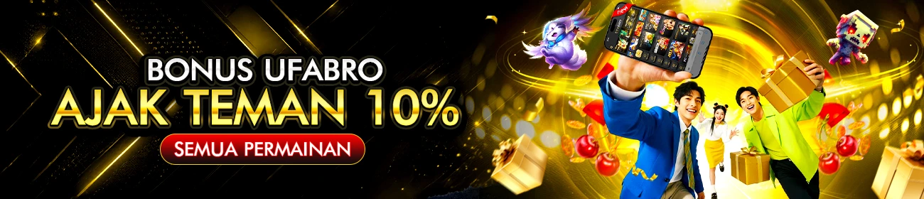 Bonus Refferal 10 UFABRO